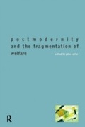 Cover: Postmodernity and the Fragmentation of Welfare - Routledge