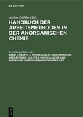 Cover: Physikalische und chemische Operationen, H&auml;lfte 2: Physikalische und chemische Operationen besonderer Art - De Gruyter