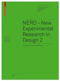 Cover: NERD - New Experimental Research in Design 2 - Birkh&auml;user Verlag GmbH