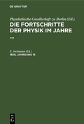 Cover: Die Fortschritte der Physik im Jahre .... 1859, Jahrgang 15 - De Gruyter