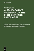 Cover: Morphology, Part II: Numerals, Inflexion of Nouns and Pronouns - De Gruyter