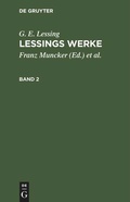 Cover: Lessings Werke. Band 2 - De Gruyter