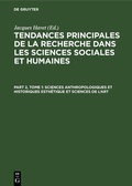 Bild: Tendances principales de la recherche dans les sciences sociales et humaines / Sciences anthropologiques et historiques Esth&eacute;tique et sciences de l'art - De Gruyter