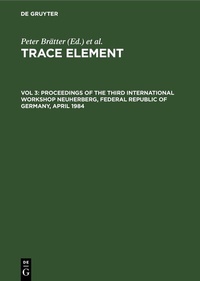 Abbildung von: Proceedings of the Third International Workshop Neuherberg, Federal Republic of Germany, April 1984 - De Gruyter
