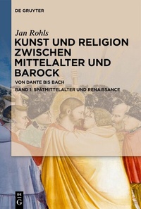 Abbildung von: Spätmittelalter und Renaissance - De Gruyter