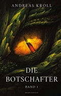 Cover: Die Botschafter - BoD - Books on Demand