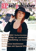 Cover: der selfpublisher 21, 1-2021, Heft 21, M&auml;rz 2021 - Uschtrin Verlag