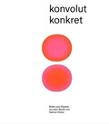 Cover: konvolut konkret - Verlag St. Johann