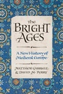 Cover: The Bright Ages - HarperCollins