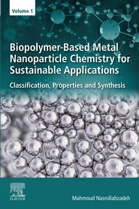 Bild: Biopolymer-Based Metal Nanoparticle Chemistry for Sustainable Applications - Elsevier