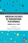 Cover: American Cultures as Transnational Performance - Routledge