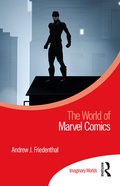 Cover: The World of Marvel Comics - Routledge