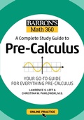 Cover: Barron's Math 360: A Complete Study Guide to Pre-Calculus with Online Practice - Barrons Educational Services
