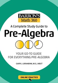 Enlarge image Cover: Barron's Math 360: A Complete Study Guide to Pre-Algebra with Online Practice - Kaplan Publishing