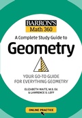 Cover: Barron's Math 360: A Complete Study Guide to Geometry with Online Practice - Kaplan Publishing