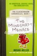 Cover: The Mineshaft Menace - Sky Pony Press