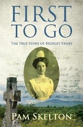 Cover: FIRST TO GO - Pam Skelton