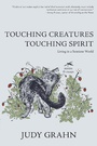 Cover: Touching Creatures, Touching Spirit - Red Hen Press