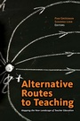 Cover: Alternative Routes to Teaching - Harvard Education Press