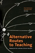 Cover: Alternative Routes to Teaching - Harvard Education Press