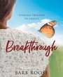 Cover: Breakthrough - Women's Bible Study Participant Workbook - Abingdon Press