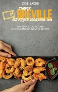 Cover: Simple Breville Air Fryer Cookbook 2021 - Strato Publishing