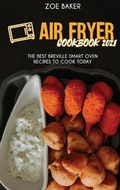 Cover: Air Fryer Cookbook 2021 - Strato Publishing