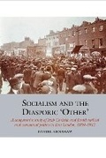 Cover: Socialism and the Diasporic 'Other' - Liverpool University Press