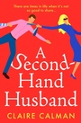 Cover: A Second-Hand Husband - Boldwood Books Ltd