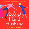 Cover: A Second-Hand Husband - Boldwood Books Ltd