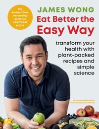 Abbildung von: Eat Better the Easy Way - MITCHELL BEAZLEY