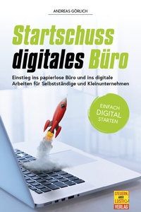Abbildung von: Startschuss digitales Büro - Steuern aber lustig
