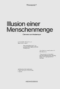 Cover: Illustion Einer Menschenmenge - Archive Books