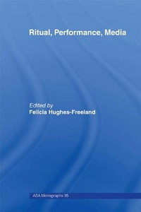 Enlarge image Cover: Ritual, Performance, Media - Routledge