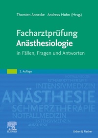Abbildung von: Facharztprüfung Anästhesiologie - Urban & Fischer