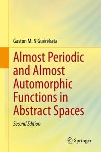 Abbildung von: Almost Periodic and Almost Automorphic Functions in Abstract Spaces - Springer