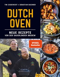 Abbildung von: Dutch Oven - Neue Rezepte von der Sauerländer BBCrew - Naumann & Göbel