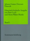 Cover: Johann Gustav Droysen: Historik / Historisch-kritische Ausgabe. 5 B&auml;nde, davon 1 Doppel- und ein Supplementband - frommann-holzboog