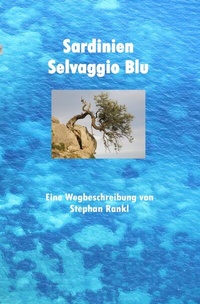 Abbildung von: Sardinien - Selvaggio Blu - epubli
