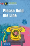 Cover: Please Hold the Line - Circon Verlag GmbH