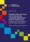 Cover: Mediennutzung und Schule zur Zeit des ersten Lockdowns w&auml;hrend der Covid-19-Pandemie 2020. - Hans-Bredow-Institut