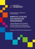 Cover: Normative Leitbilder der Europ&auml;ischen Medienordnung. - Hans-Bredow-Institut