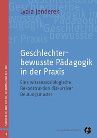 Abbildung von: Geschlechterbewusste Pädagogik in der Praxis - Verlag Barbara Budrich