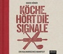 Cover: Köche, hört die Signale! - abod
