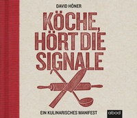Enlarge image Cover: Köche, hört die Signale! - abod