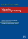 Cover: Teilung einer Arztzulassung/Jobsharing - HDS