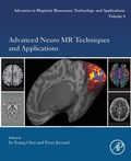 Cover: Advanced Neuro MR Techniques and Applications: Volume 4 - Academic Press