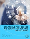 Cover: Smart Home Technologies and Services for Geriatric Rehabilitation - Academic Press