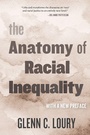 Cover: The Anatomy of Racial Inequality - Harvard University Press
