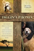 Cover: Diggin' Up Bones - Bonnie M Wright